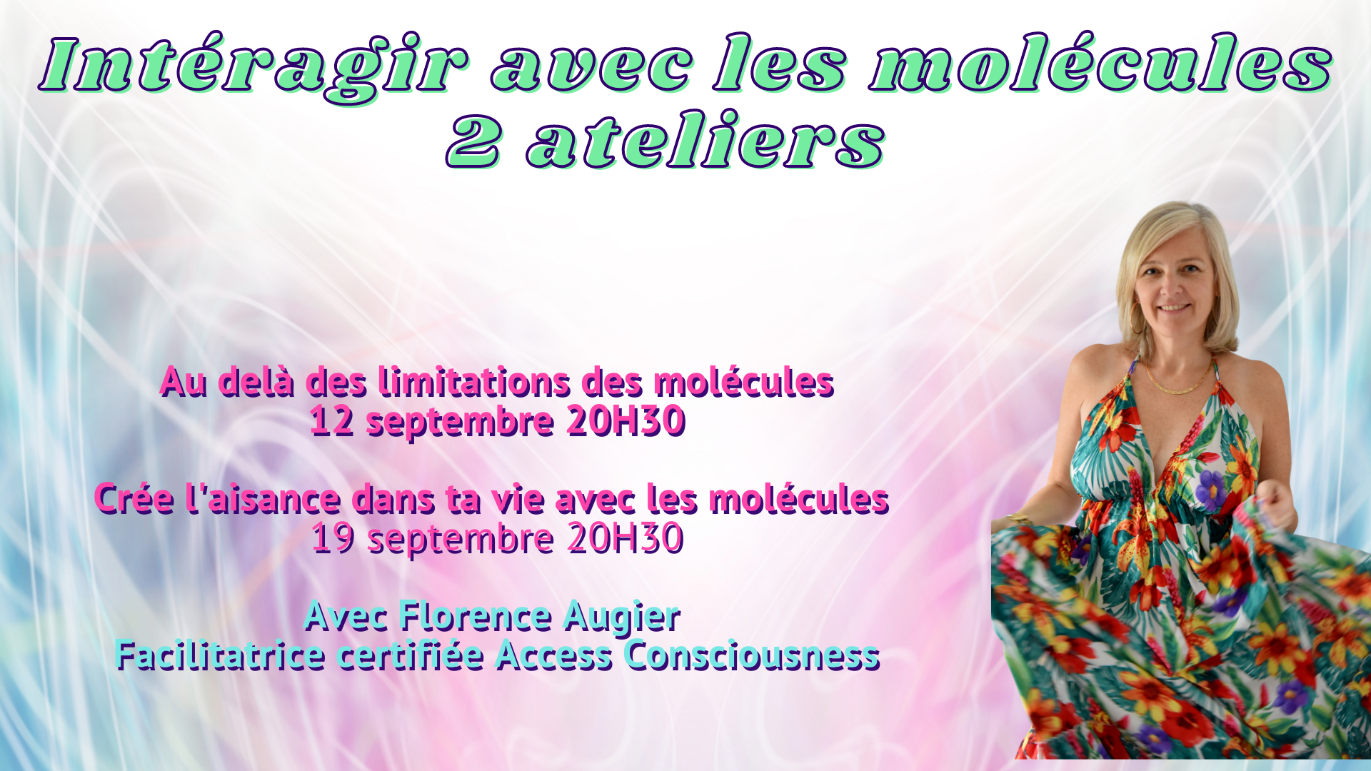 Interagir avec les molécules - 2 ateliers